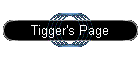 Tigger's Page